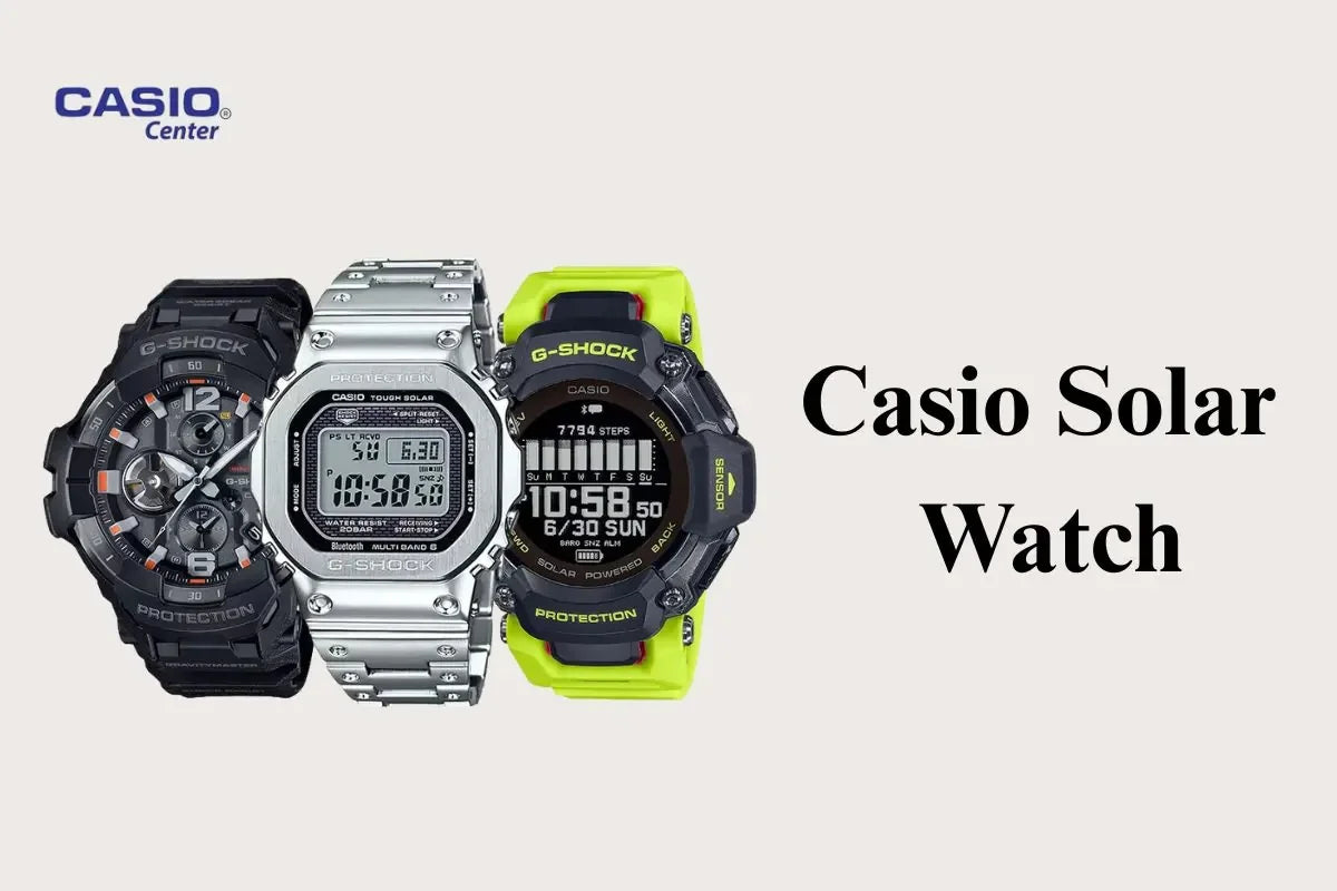 What is a Casio Solar Watch - Top Models