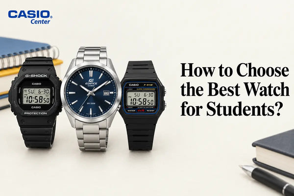 How to Choose the Best Watch for Students