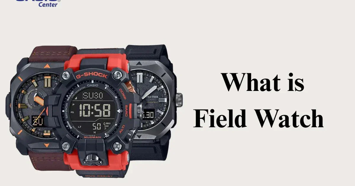 What is Field Watch - Features & Types – Casio Centre Pakistan