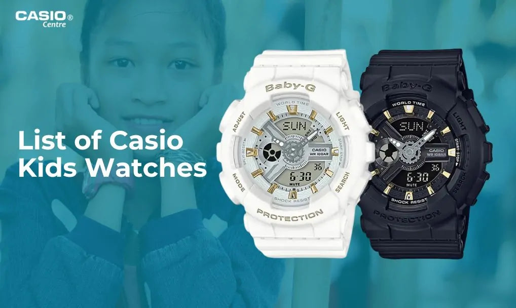List of Casio Kids Watches