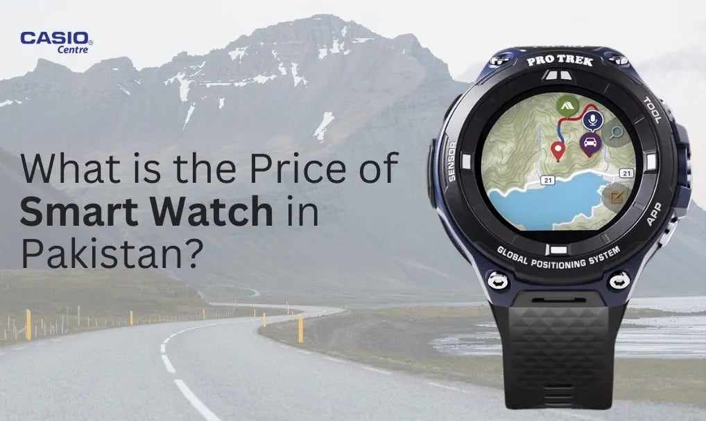 What is Smart Watch Price in Pakistan