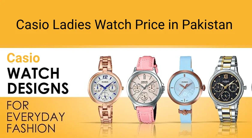 Average Prices of Casio Ladies Watches in Pakistani Market