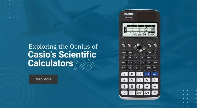 Calculating Brilliance: Exploring the Genius of Casio's Scientific Calculators - Casio Centre Pakistan